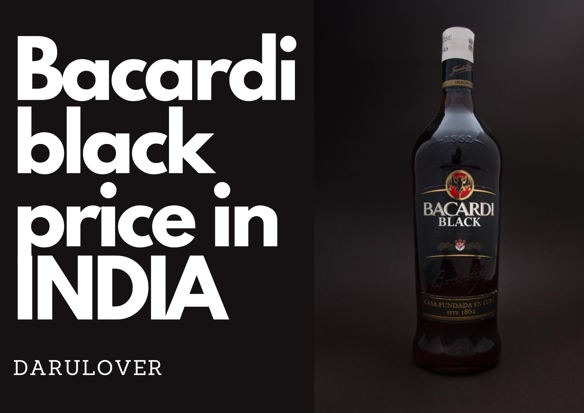 Bacardi Black Price in India