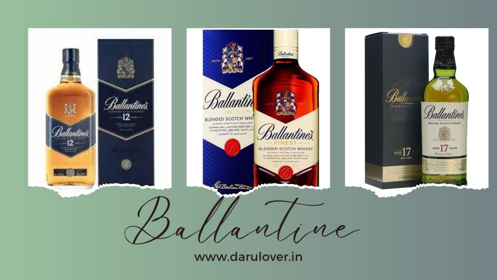 Ballantine scotch Whisky price in India (Updated 2023) darulovers